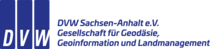 Deutscher Verein für Vermessungswesen (DVW) Sachsen-Anhalt e.V. Deutscher Verein für Vermessungswesen (DVW) Sachsen-Anhalt e.V.